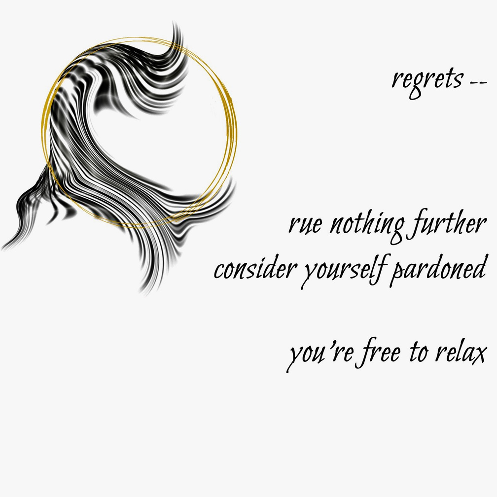 Untitled regrets -- rue nothing further / consider yourself pardoned / you're free to relax. A Guided Influence poetry logo: a double gold circle representing the moon, resting on black wavy strokes, evoking the flowing hair-silhouette of Luna, the artist poet.